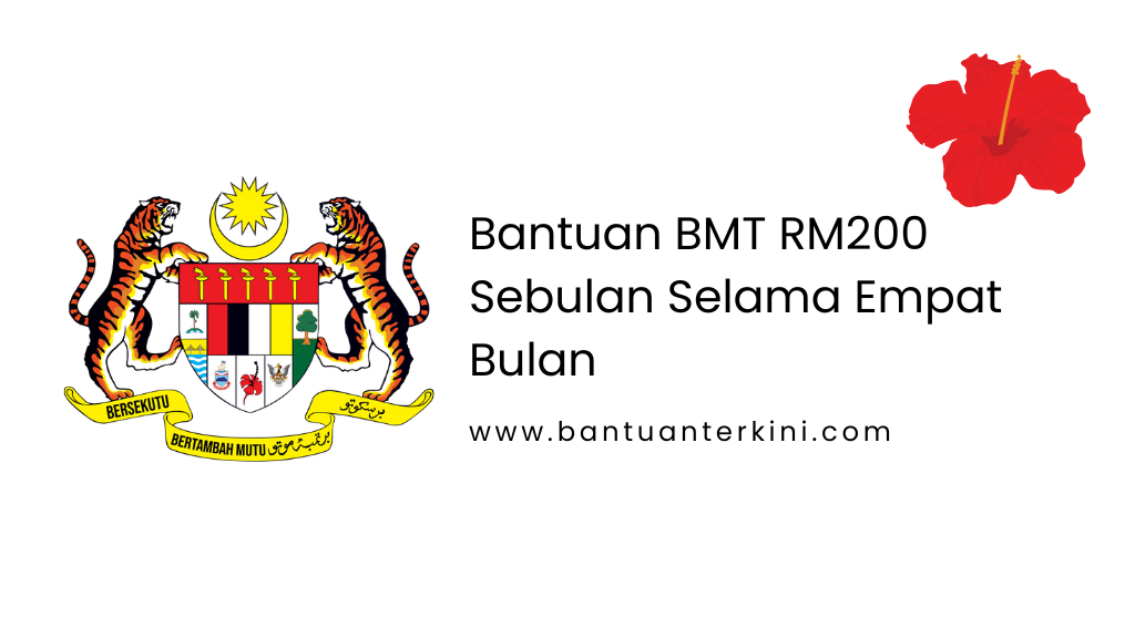 Bantuan BMT RM200 Sebulan Selama Empat Bulan