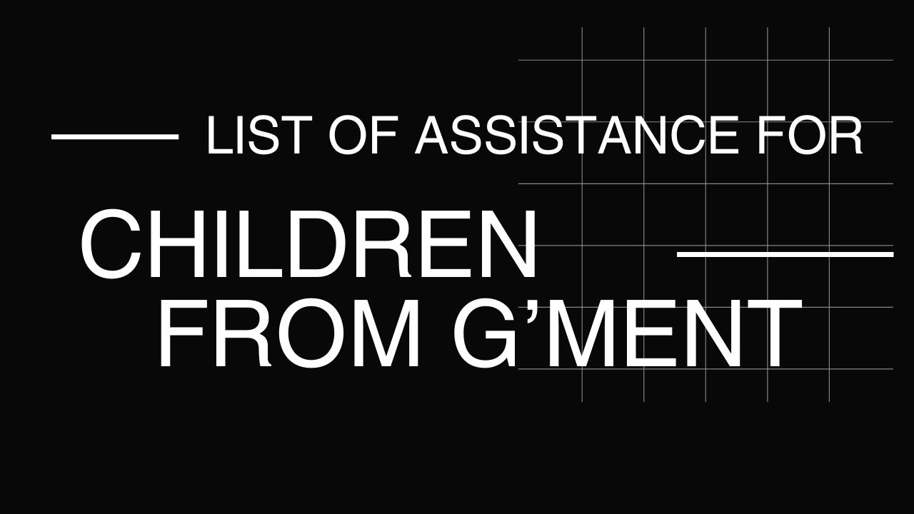 List Of Assistance For Children From The Government